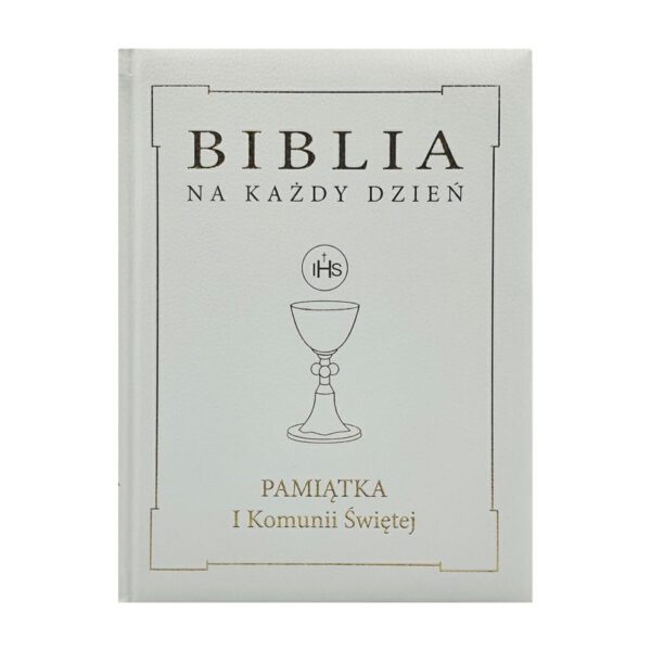 Biblia na każdy dzień Komunia -skóra złoto