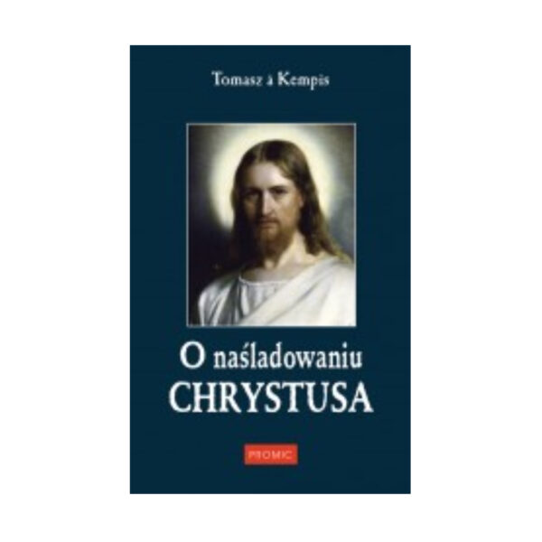 O naśladowaniu Chrystusa- Promic