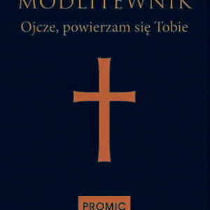 Modlitewnik Ojcze, powierzam się Tobie (granatowy)